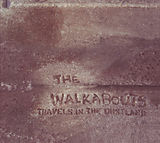 The Walkabouts LP (Vinyl) Travels In The Dustland (Vinyl)