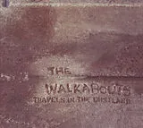 The Walkabouts LP (Vinyl) Travels In The Dustland (Vinyl)