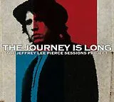 Jeffrey Lee Sessions Pr Pierce CD The Journey Is Long