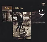 Adele & Glenn LP mit Bonus-CD Carrington Street (Vinyl)