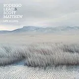 Rodrigo, Scott Matthew Leao Vinyl Life Is Long