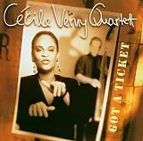 Cecile Verny Quartett CD Got A Ticket