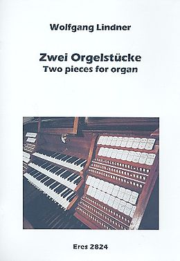 Wolfgang Lindner Notenblätter 2 Orgelstücke