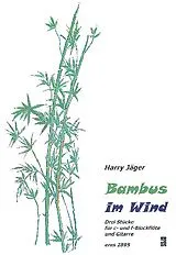 Harry Jäger Notenblätter Bambus im Wind für