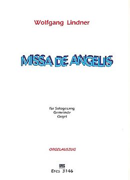 Wolfgang Lindner Notenblätter Missa de Angelis für Solo, Gemeinde