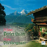 PERLER BUAM/PRIESBERGMUSI CD 25 Jahe Perler Buam/15 Jahre P