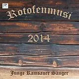 Rotofenmusi/Junge Ramsauer Sän CD 2014