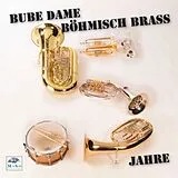 Dame,Böhmisch,Brass Bube CD 5 Jahre Bdbb