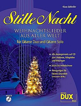 Geheftet Stille Nacht - Weihnachtslieder aus aller Welt von Klaus Schindler