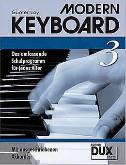 Günter Loy Notenblätter Modern Keyboard Band 3 - Schule mit ausgeschriebenen Akkorden