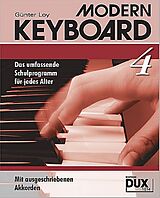 Günter Loy Notenblätter Modern Keyboard Band 4 - Schule mit ausgeschriebenen Akkorden