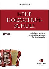 Alfons Holzschuh Notenblätter Neue Holzschuh-Schule Band 1