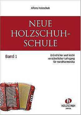 Alfons Holzschuh Notenblätter Neue Holzschuh-Schule Band 1