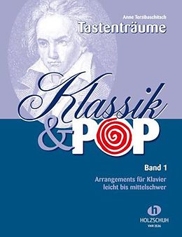 Geheftet Klassik & Pop 1 von Anne Terzibaschitsch