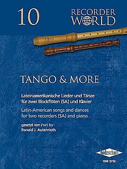 Ronald J. Autenrieth Notenblätter Tango & more für 2 Blockflöten (SA)