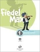 Geheftet Fiedel-Max - Der große Auftritt, Band 1 von Andrea Holzer-Rhomberg