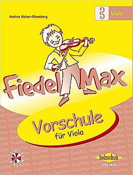 Geheftet Fiedel-Max für Viola - Vorschule von Holzer-Rhomberg, Andrea