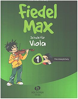 Andrea Holzer-Rhomberg Notenblätter Fiedel-Max Viola Schule Band 1