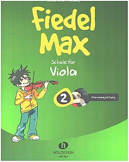 Andrea Holzer-Rhomberg Notenblätter Fiedel-Max Viola Schule Band 2