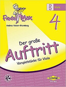 Geheftet Fiedel-Max für Viola - Der große Auftritt 4 von Holzer-Rhomberg, Andrea