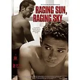 Raging Sun, Raging Sky DVD