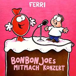 Ferri CD Bonbon Joes Mitmach Konzert