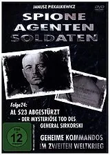 Spione, Agenten, Soldaten - Folge 24: AL S23 Abgestürzt - Der mysteriöse Tod des General Silkorski DVD