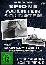 Spione, Agenten, Soldaten - Folge 26: HMS Campbeltown's letzte Fahrt - Kommandounternehmen St. Nazaire DVD