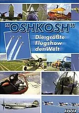 Oshkosh - Die größte Flugshow der Welt DVD