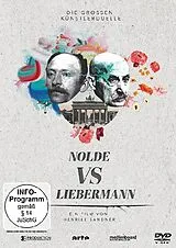Nolde vs. Liebermann - Die großen Künstlerduelle DVD