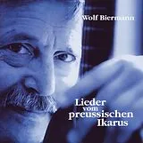 Wolf Biermann CD Lieder Vom Preussischen Ikarus