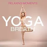 Various CD Yoga Breath - Relaxing Moments