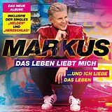 Markus CD Das Leben Liebt Mich - Und Ich Liebe Das Leben