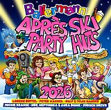 Various CD Ballermann Apres Ski Party Hits 2026