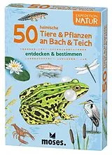 Exp. Nat. 50 heim. Tiere & Pfl. an Bach & Teich Spiel