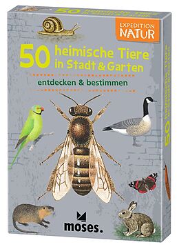 Expedition Natur 50 heimische Tiere in Stadt & Garten Spiel