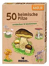 Textkarten / Symbolkarten 50 heimische Pilze von Carola von Kessel