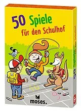 50 Spiele für den Schulhof Spiel