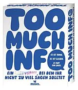Too Much Info Spiel