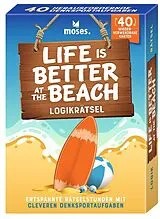 Life is better at the beach Spiel