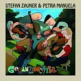 Stefan Zauner & Petra Manuela CD Gedankenspiel