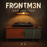 Frontm3n Vinyl Now And Then (2lp Inkl. 3 Bonus Tracks)