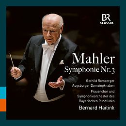 Bernard/Frauenchor und Haitink CD Symphonie Nr.3 (münchen 2016)