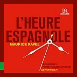 Asher/Münchner Rundfunko Fisch CD L'heure Espagnole