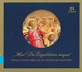 Florian/BR Chor Helgath CD Hört Die Engelsboten