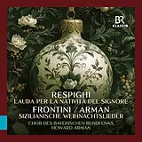 Howard/Chor des Bayerisc Arman CD Respighi: Lauda Per La Natività Del Signore