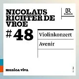 Chor des Bayerischen Rundfunks CD Richter De Vroe: Violinkonzert/Avenir