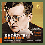 Audio CD (CD/SACD) Dmitri Schostakowitsch - Doppeltes Spiel von Jörg Handstein, Dmitri Schostakowitsch