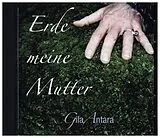 Gila Antara CD Erde Meine Mutter