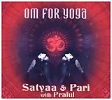 Satyaa & Pari CD Om For Yoga